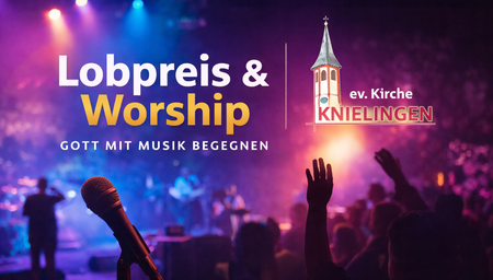 Quelle: Evangelische Pfarrgemeinde Knielingen