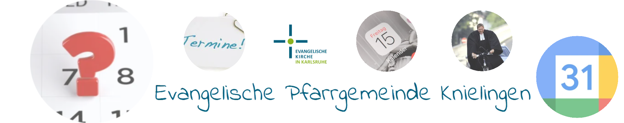 Quelle: Evangelische Pfarrgemeinde Knielingen